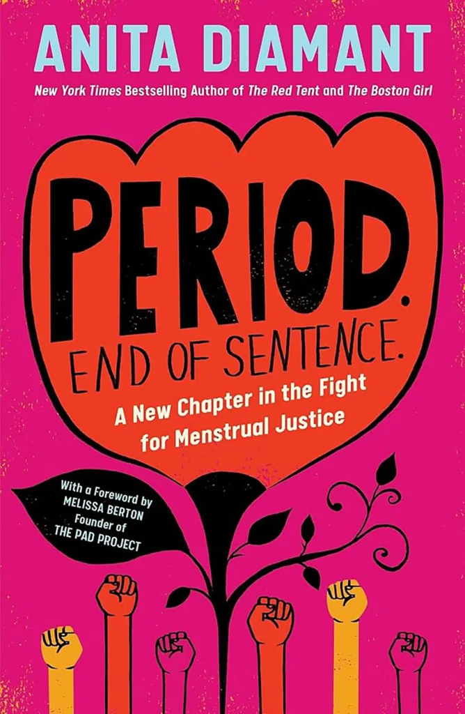 Cover of the book "Period, End of Sentence" by Anita Diamant